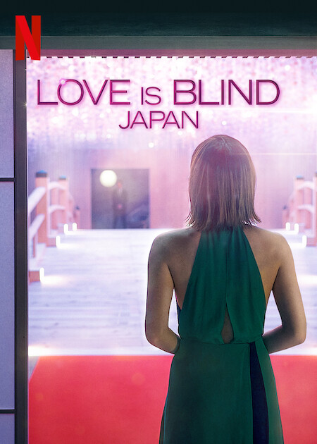 Love Is Blind: Japan on Netflix