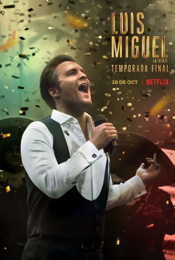 Luis Miguel - The Series on Netflix