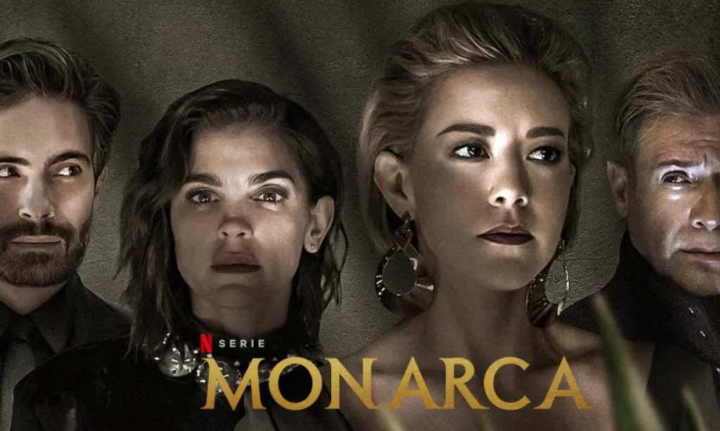 Monarca on Netflix