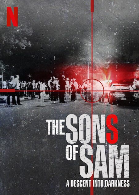 The Sons of Sam: A Descent Into Darkness on Netflix
