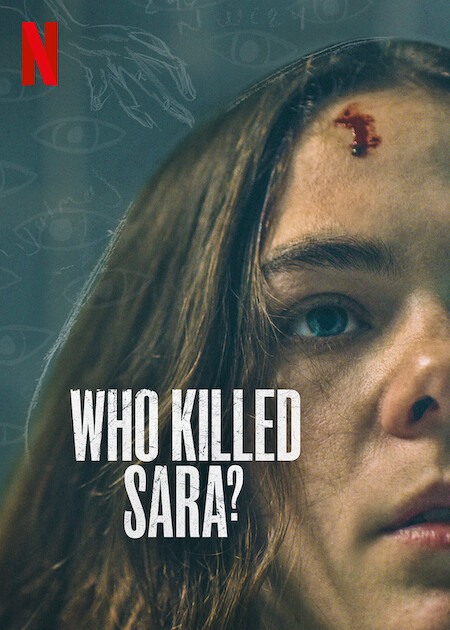 Who Killed Sara? on Netflix