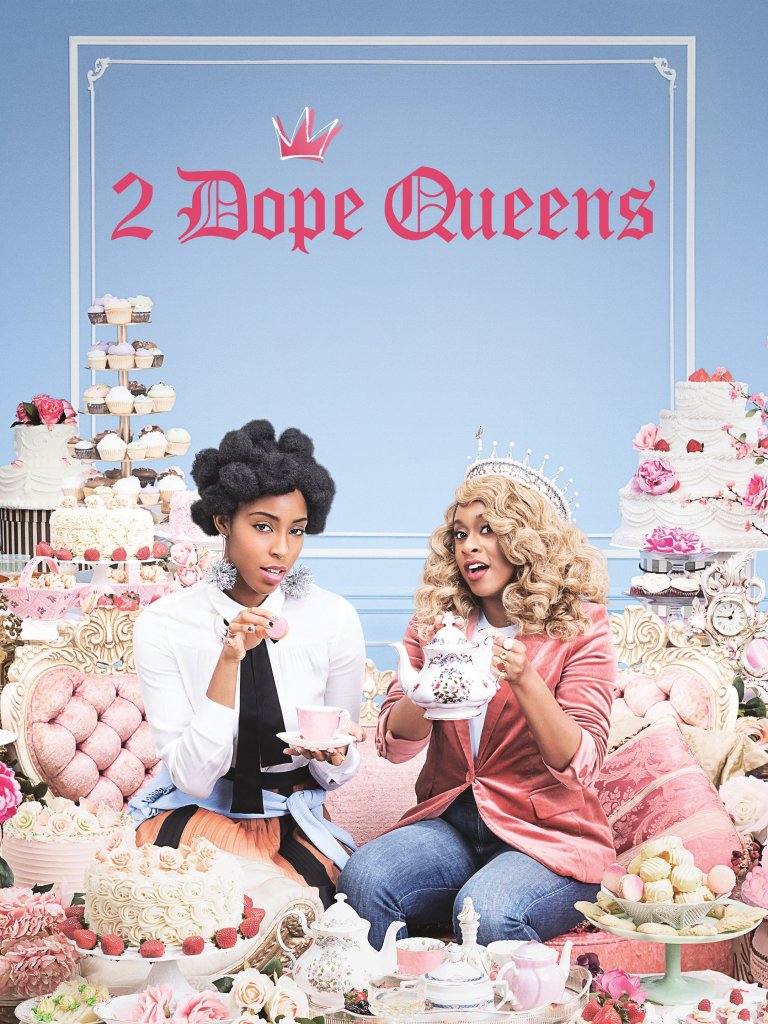 2 Dope Queens on HBO Max