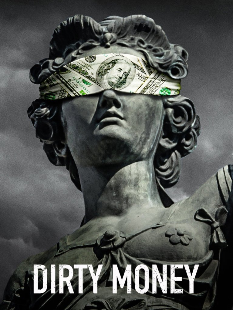Dirty Money on Netflix