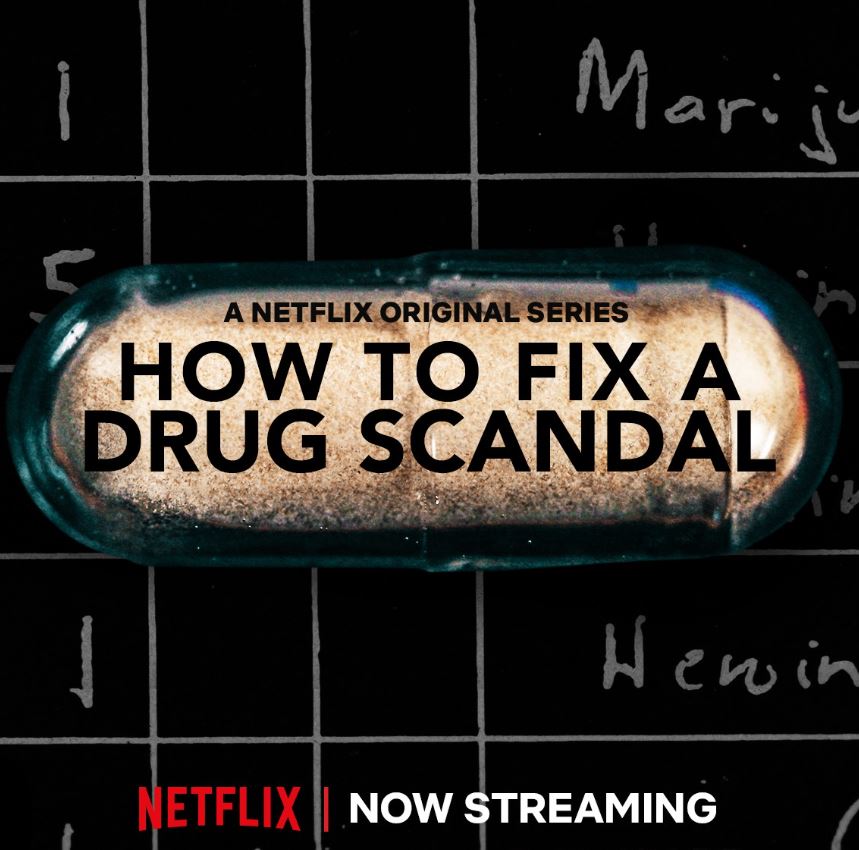How to Fix a Drug Scandal on Netflix