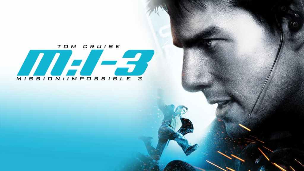 Mission: Impossible 3: Where to Watch & Stream Online