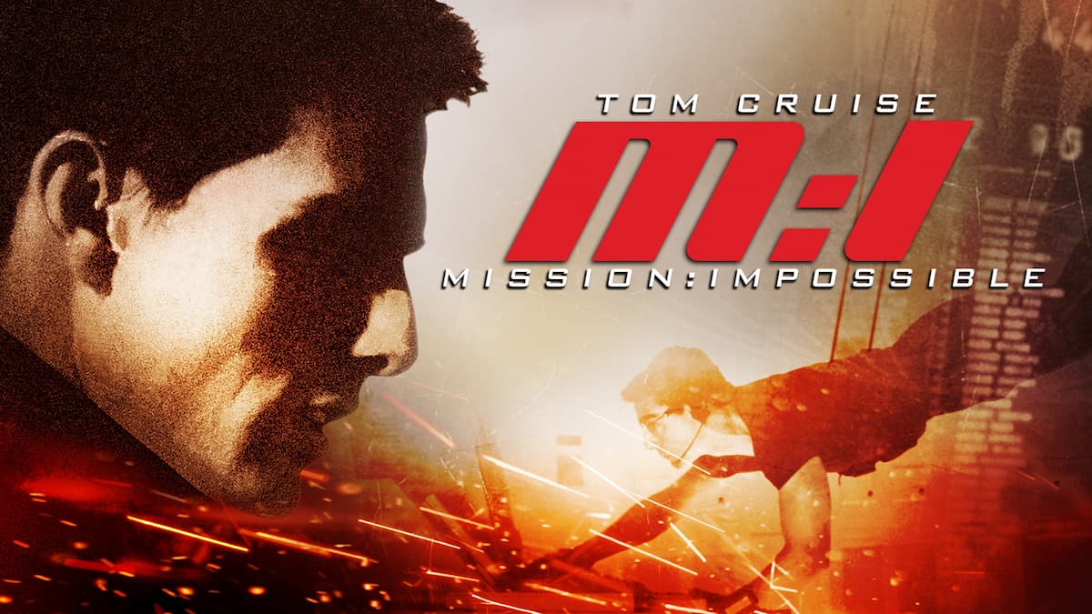 Mission Impossible Where to Watch & Stream Online