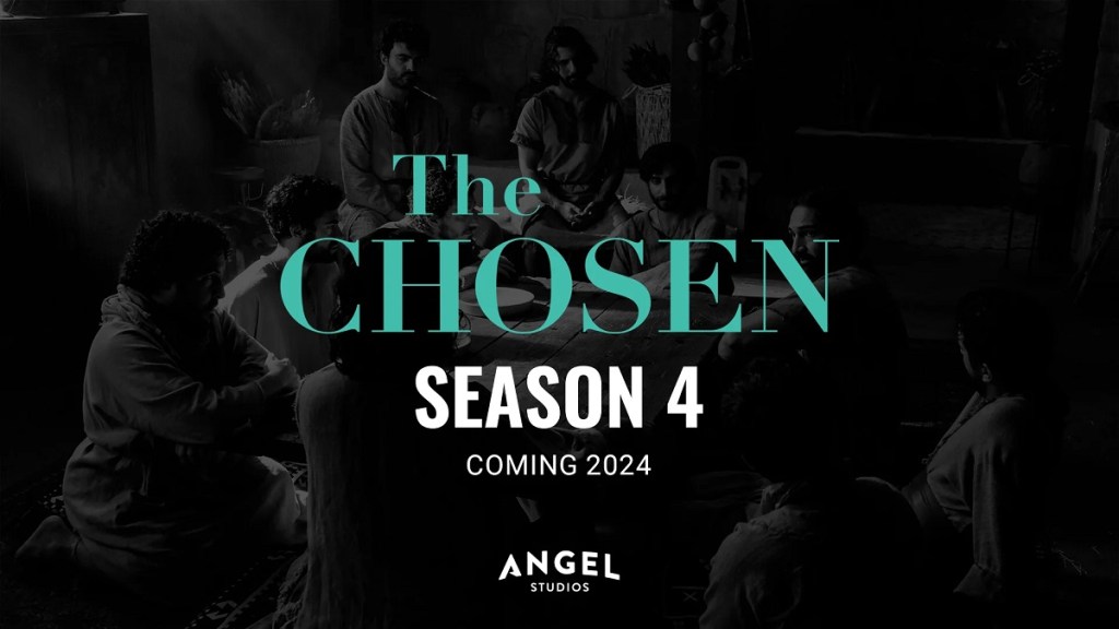 The Chosen Season 4 Release Date Rumors: When is it Coming Out