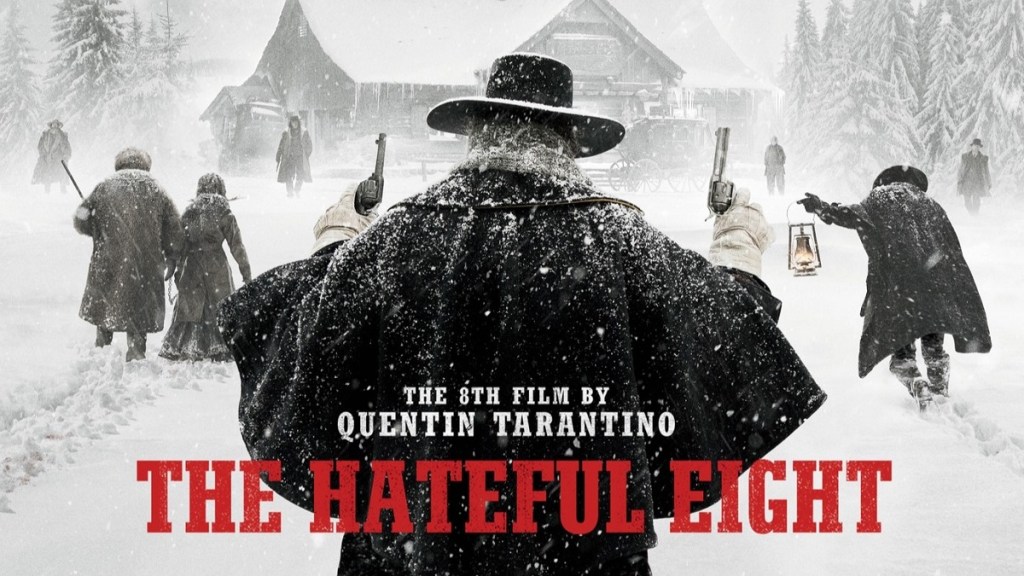 The Hateful Eight: Where to Watch & Stream Online