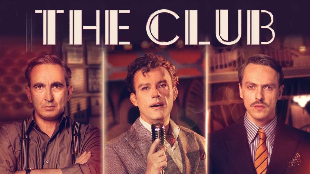 The Club Season 2 Streaming Release Date: When Is It Coming Out on Netflix?