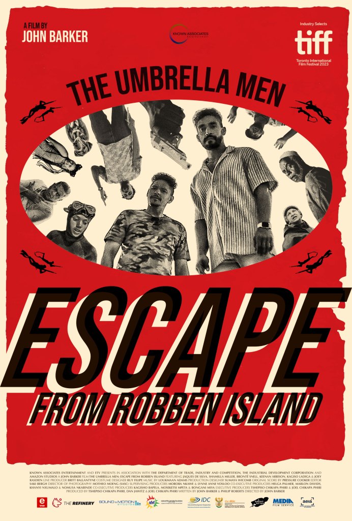 The Umbrella Men: Escape from Robben Island