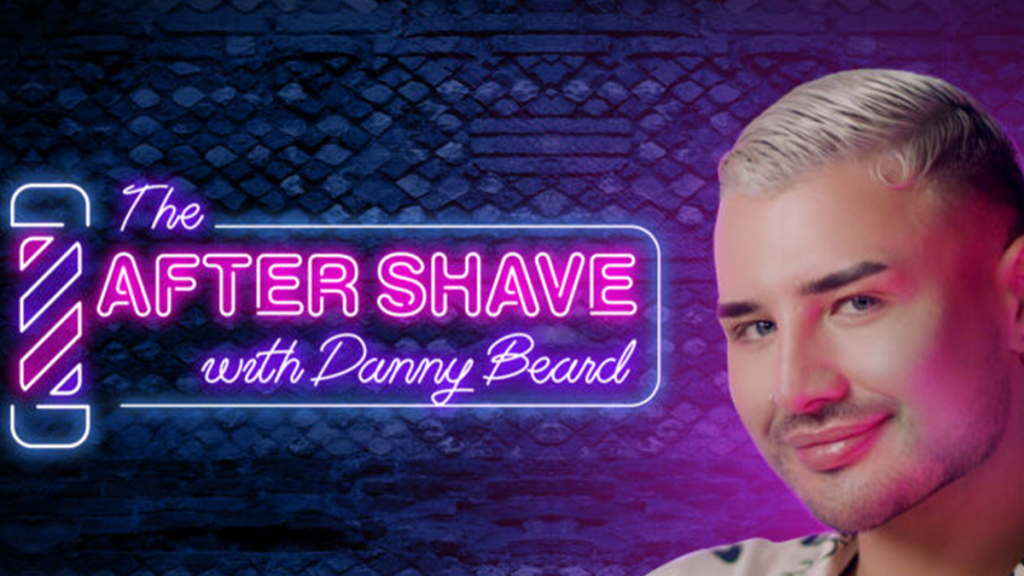 The After Shave With Danny Beard Trailer