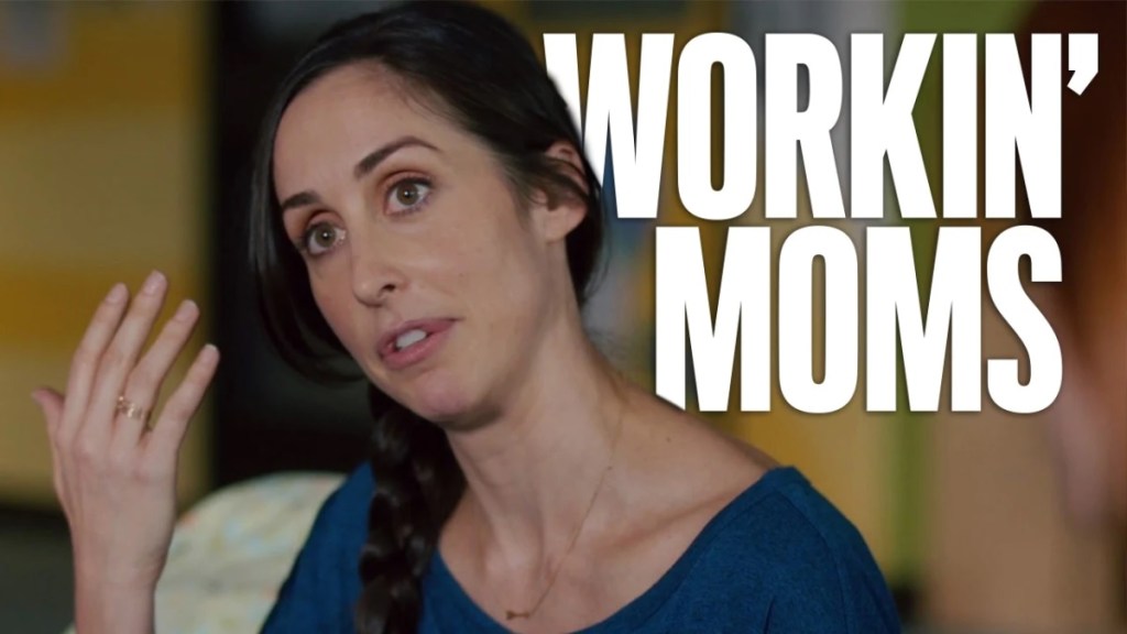 Workin' Moms Season 1 Streaming: Watch & Stream Online via Netflix