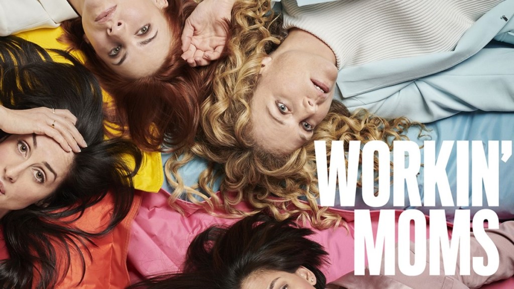 Workin' Moms Season 4 Streaming: Watch & Stream Online via Netflix