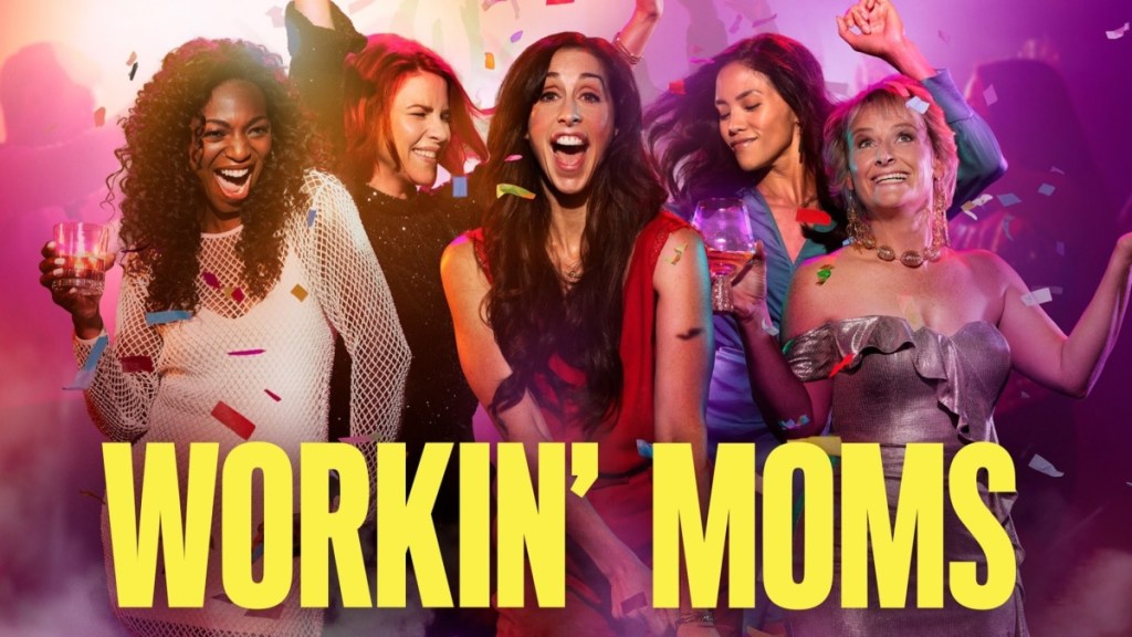 Workin' Moms Season 5 Streaming: Watch & Stream Online via Netflix