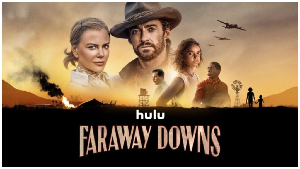 Faraway Downs Season 1 Streaming: Watch & Stream Online via Hulu