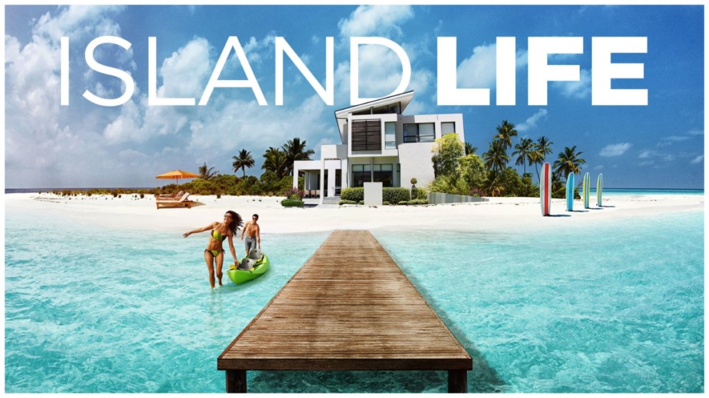 Island Life Season 13