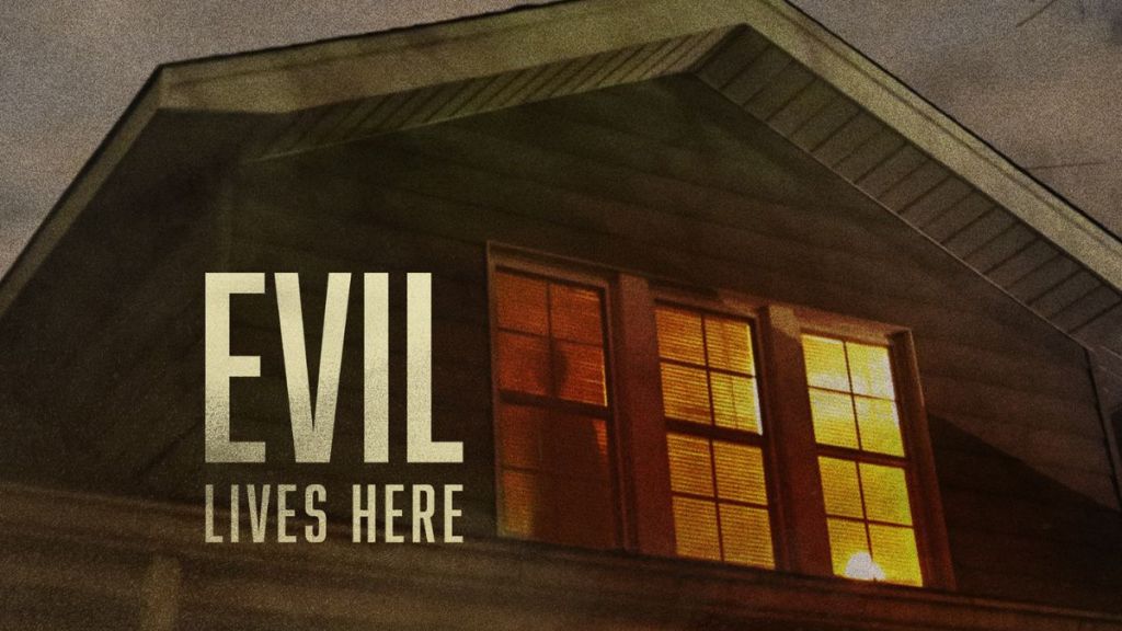 Evil Lives Here Season 1 Streaming: Watch & Stream Online via HBO Max