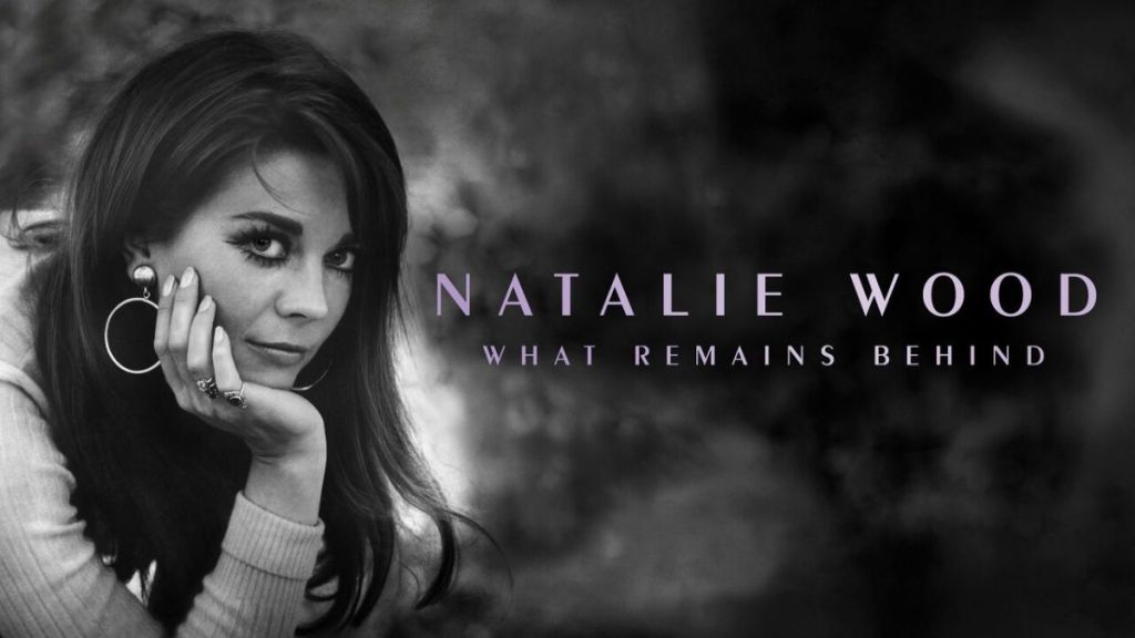 Natalie Wood: What Remains Behind Streaming: Watch & Stream Online via HBO Max