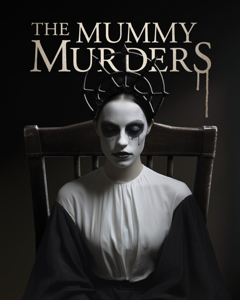 The Mummy Murders Trailer