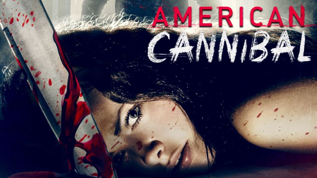 American Cannibal (2018)