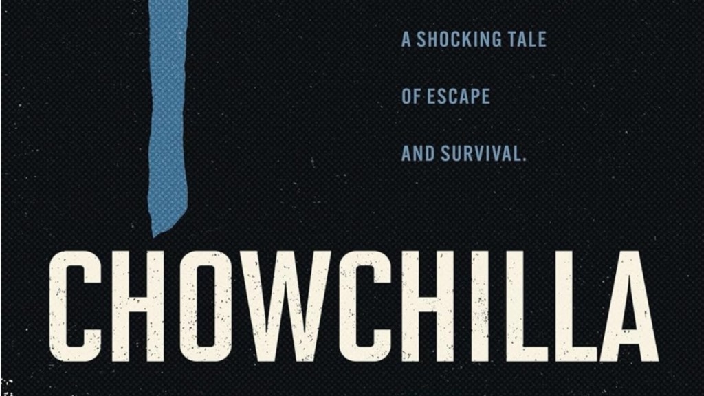 Chowchilla (2023) Streaming: Watch & Stream Online via HBO Max