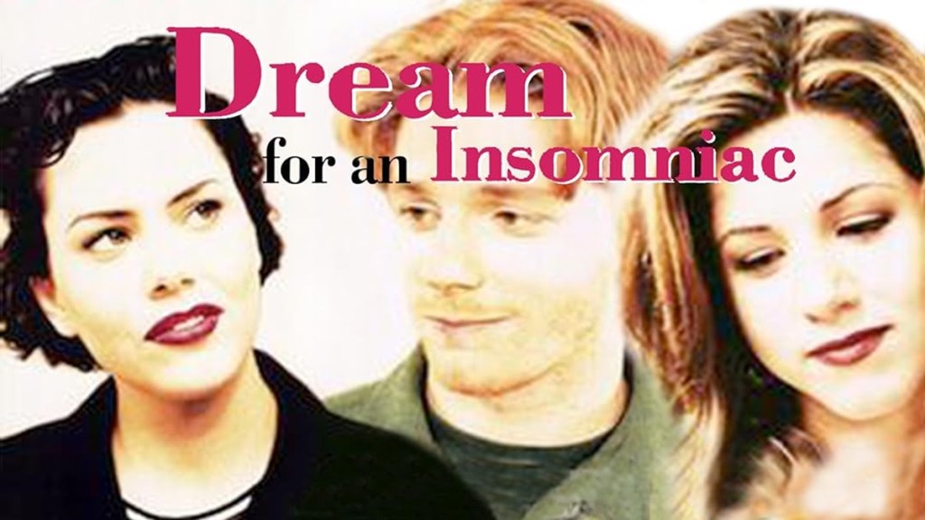 Dream for an Insomniac