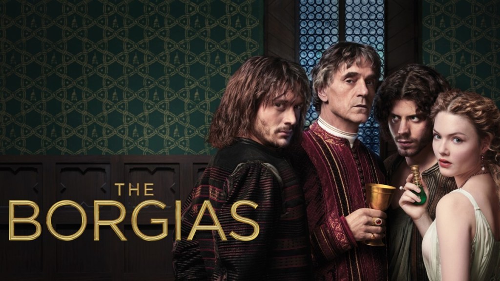 The Borgias Season 2 Streaming: Watch & Stream Online via Paramount Plus