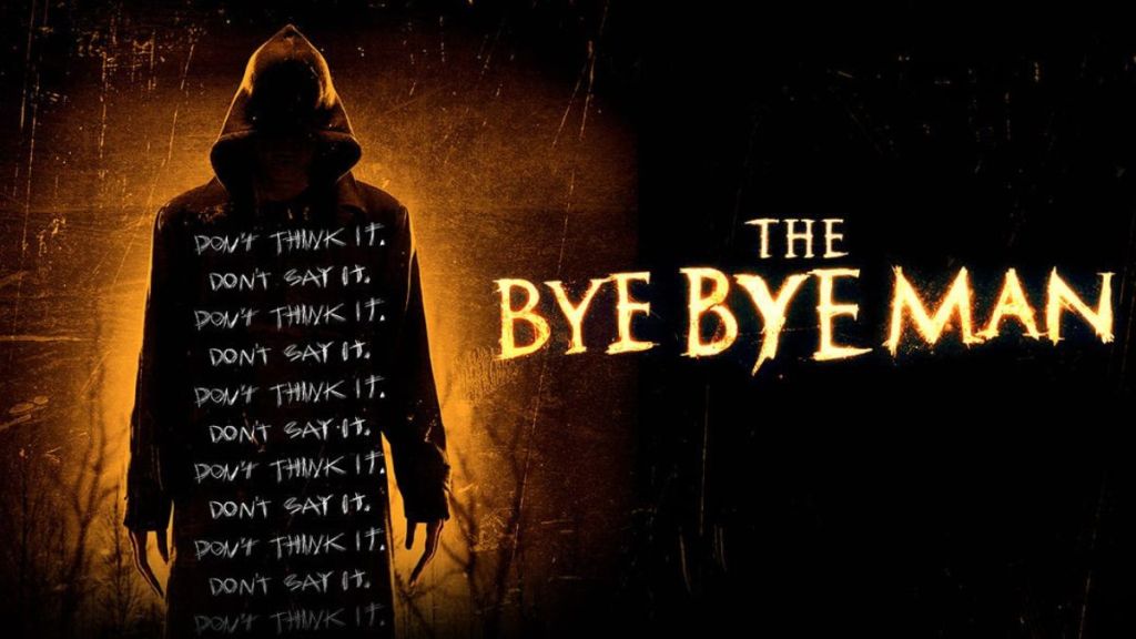 The Bye Bye Man Streaming: Watch & Stream Online via Netflix
