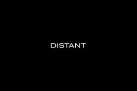 Distant Streaming Release Date Rumors