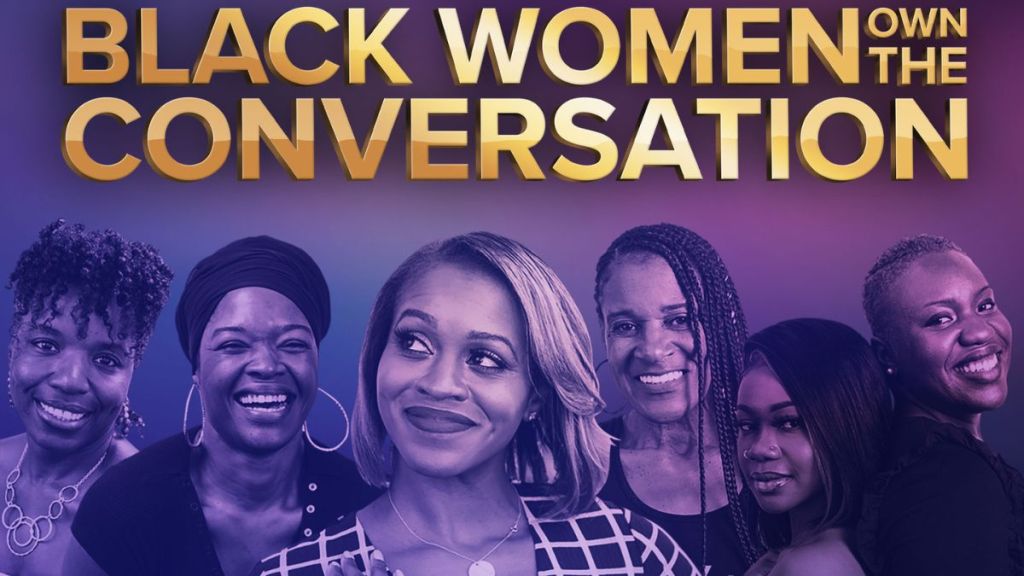 Black Women OWN the Conversation Season 1 Streaming: Watch & Stream Online via HBO Max