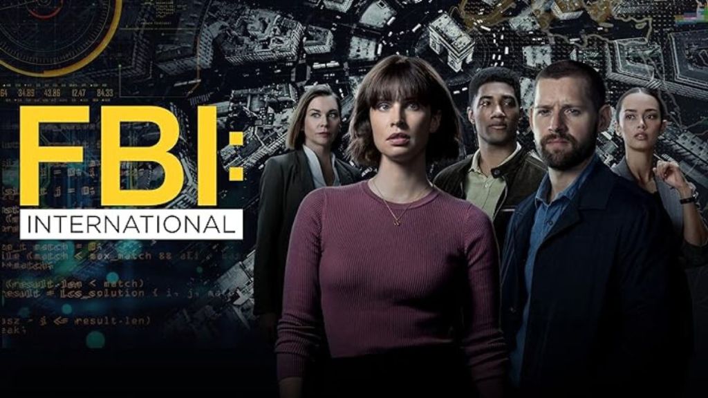 FBI: International Season 1 Streaming: Watch & Stream Online via Peacock