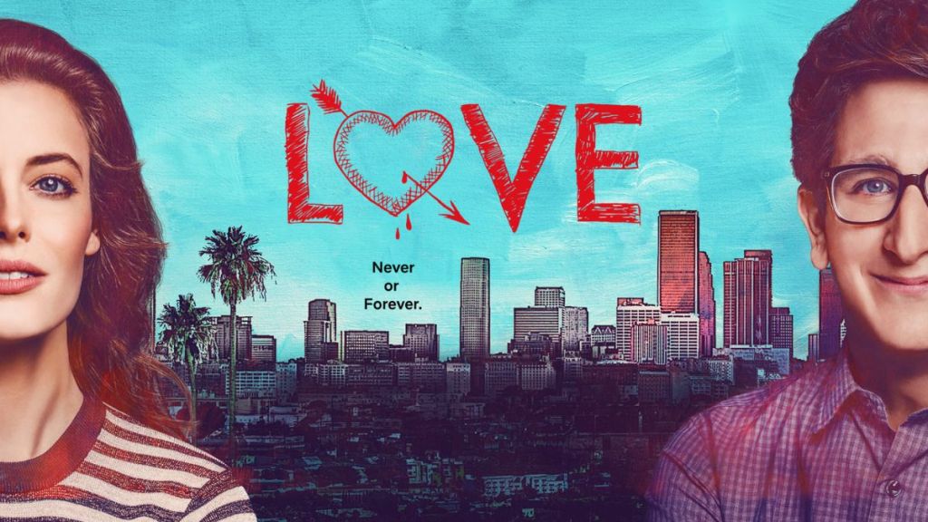 Love (2016) Season 3 Streaming: Watch & Stream Online via Netflix