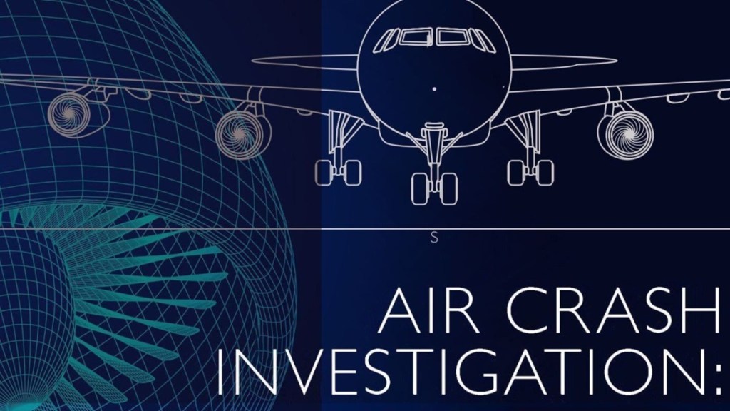Air Crash Investigation Season 6 Streaming: Watch & Stream Online via Paramount Plus