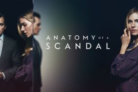 Anatomy of a Scandal Season 1 Streaming: Watch & Stream Online via Netflix