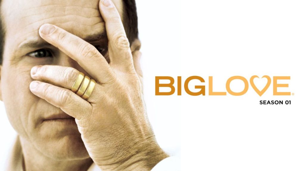 Big Love Season 1 Streaming: Watch & Stream Online via Paramount Plus