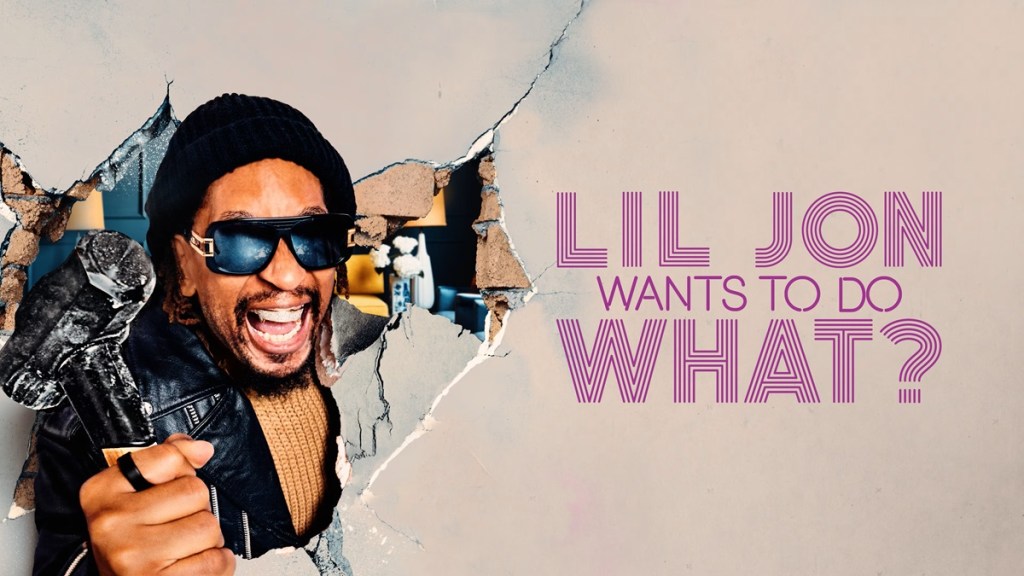 Will There Be a Lil Jon Wants To Do What? Season 3 Release Date & Is It  Coming Out?