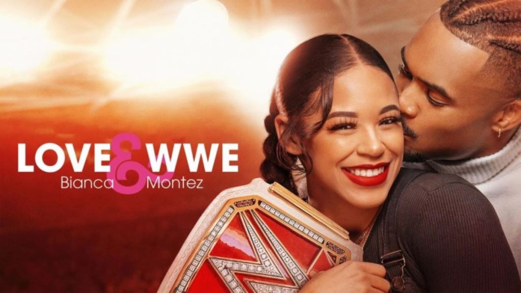 Love & WWE Bianca & Montez Season 1 How Many Episodes
