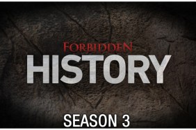 Forbidden History Season 3