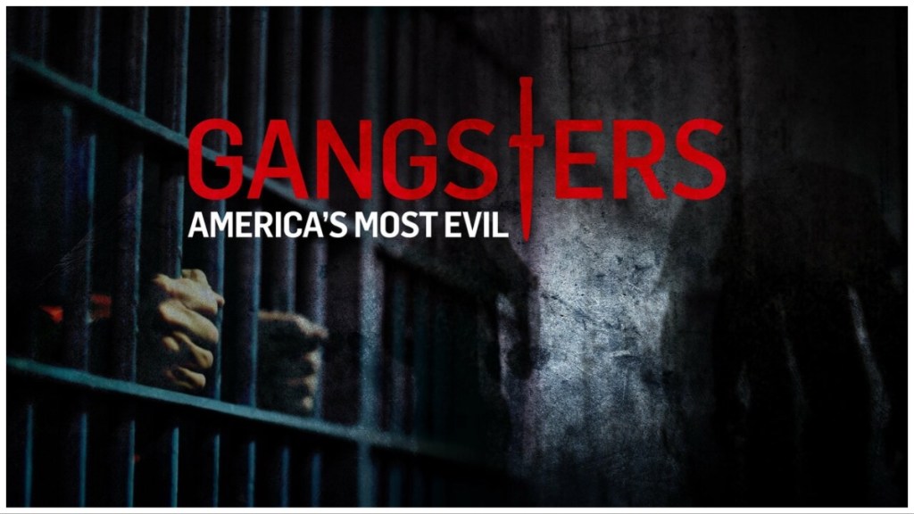 Gangsters: America's Most Evil (2012) Season 6 streaming