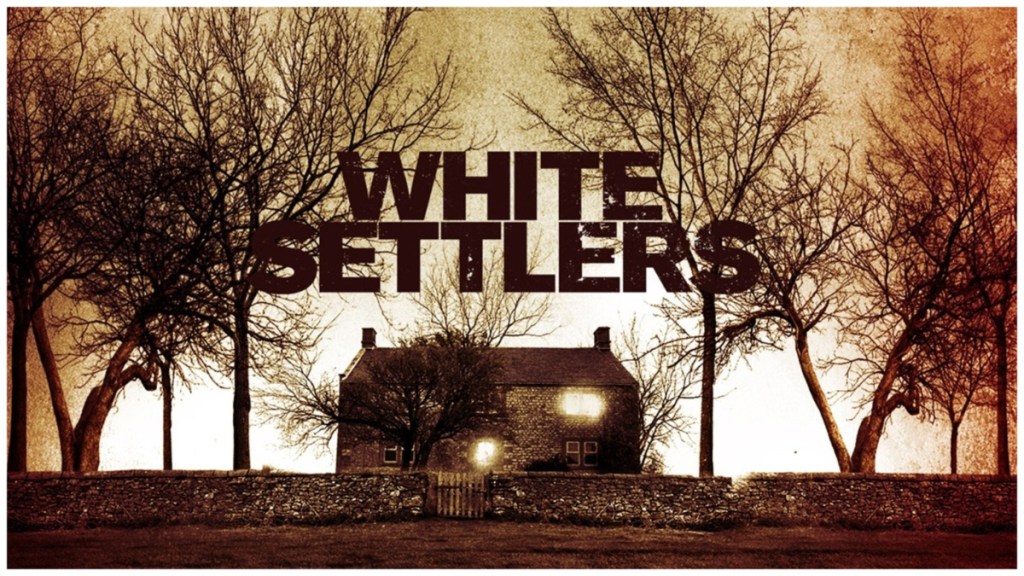 White Settlers