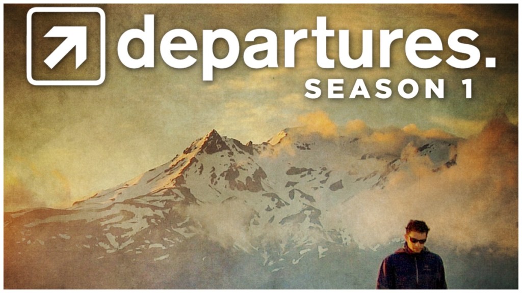 Departures Season 1