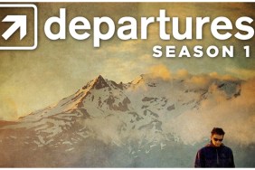 Departures Season 1