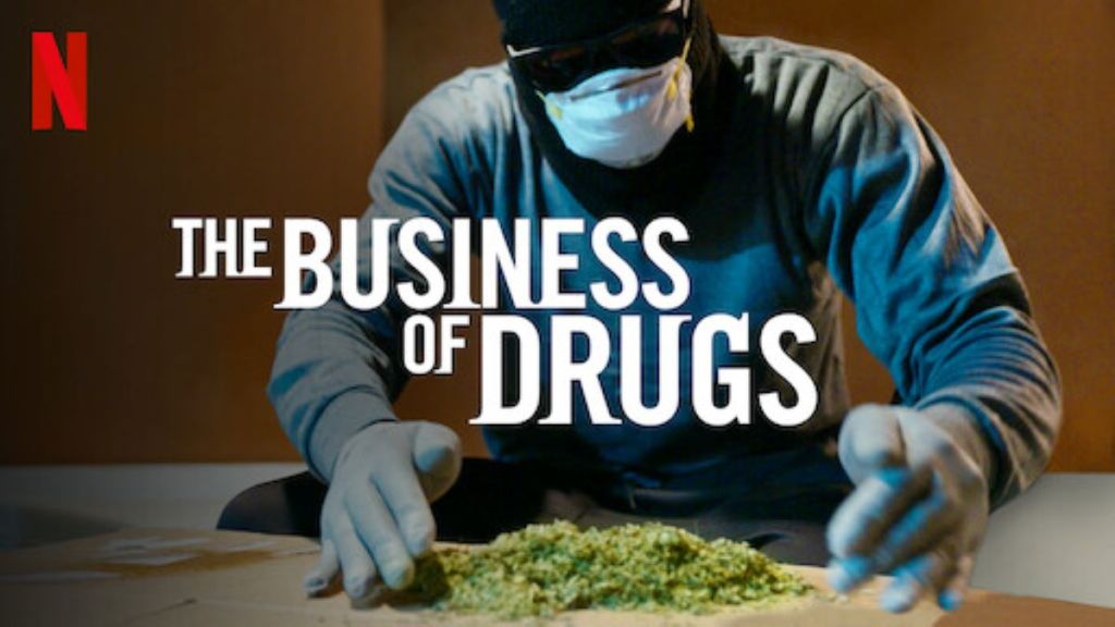 The Business of Drugs Season 1