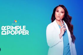 Dr. Pimple Popper Season 2 Streaming