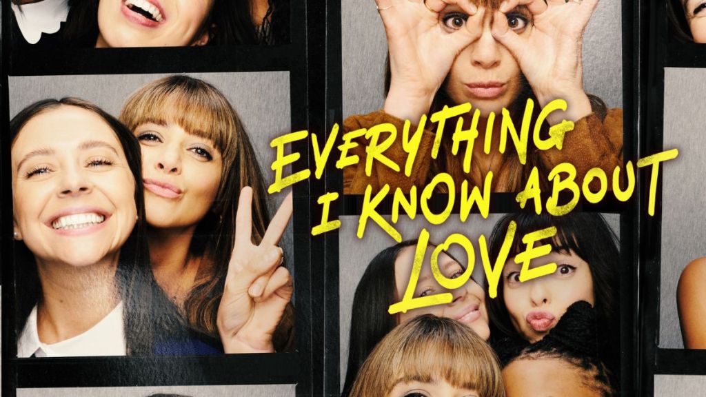 Everything I Know About Love Season 1 Streaming: Watch and Stream Online via Peacock