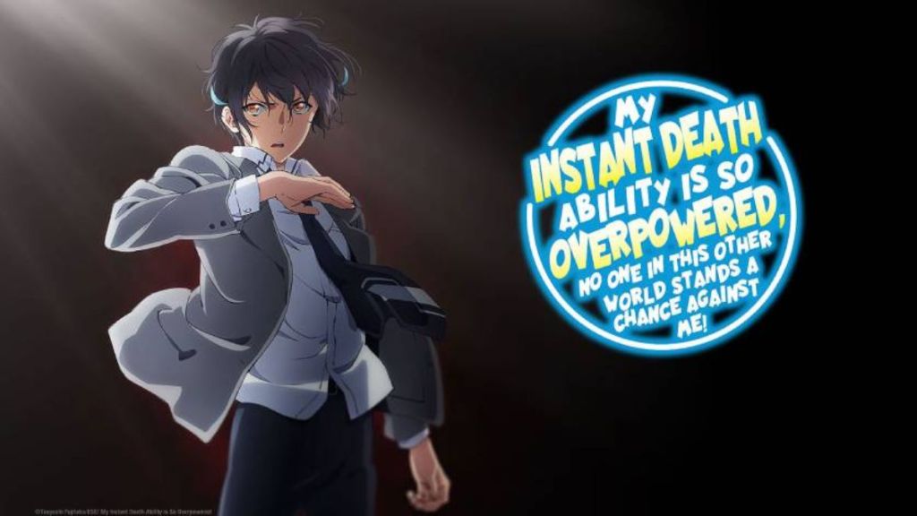 My Instant Death Ability is Overpowered Season 1 Episode 7 Streaming: How to Watch & Stream Online