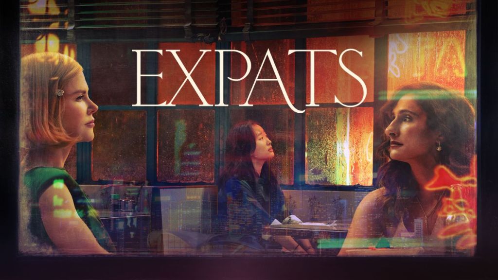 Expats Season 1 Episode 6 Streaming: How to Watch & Stream Online