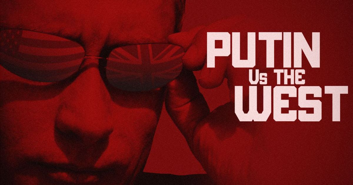 Putin vs the West Season 2: How Many Episodes & When Do New Episodes Come Out?