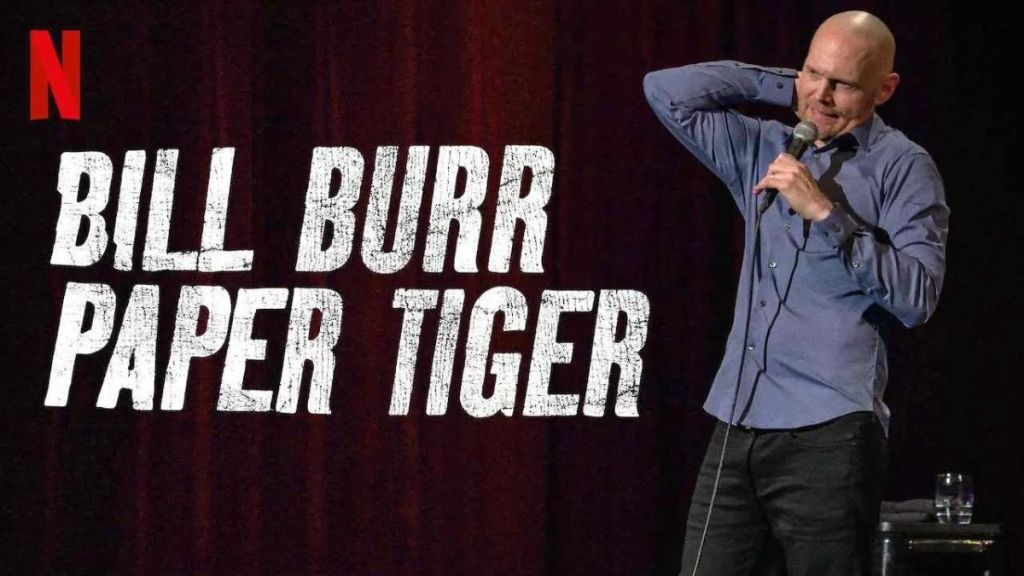 Bill Burr: Paper Tiger Streaming: Watch & Stream Online via Netflix