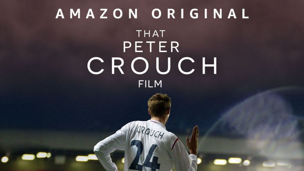 That Peter Crouch Film Streaming: Watch & Stream Online via Amazon Prime Video